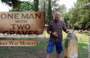 Just Off the Highway | Episode 40 | Boer War Mystery – One Man with Two Graves