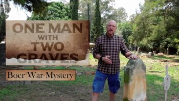 Just Off the Highway | Episode 40 | Boer War Mystery – One Man with Two Graves