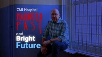 Just Off the Highway | Episode 49 | CMI Hospital – Haunted Past & Bright Future (2/2)